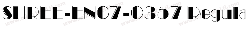 SHREE-ENG7-0357 Regular字体转换